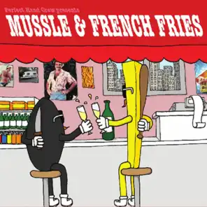 Mussle & French Fries