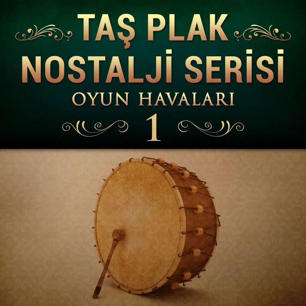 Taş Plak Nostalji Serisi, Vol. 1 (Oyun Havaları)