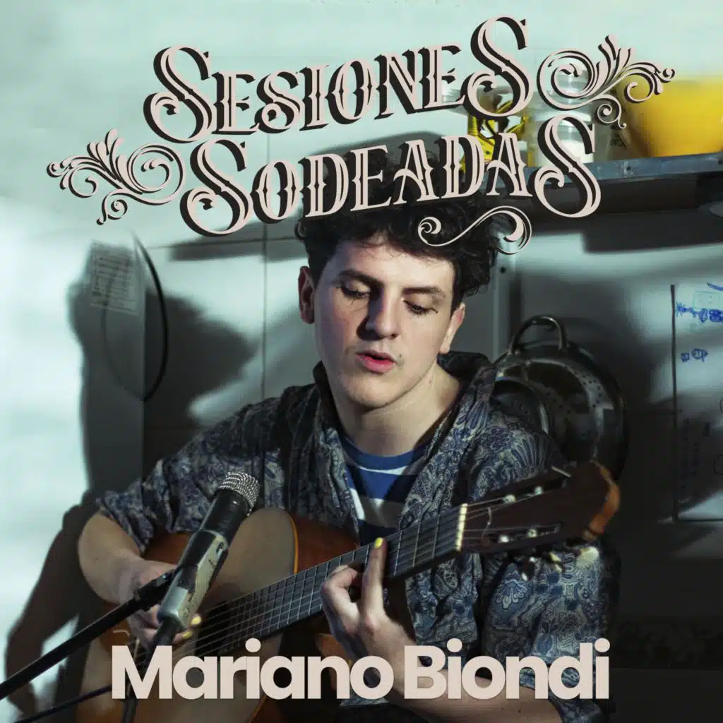 Sesiones Sodeadas #7 (feat. Mariano Biondi)
