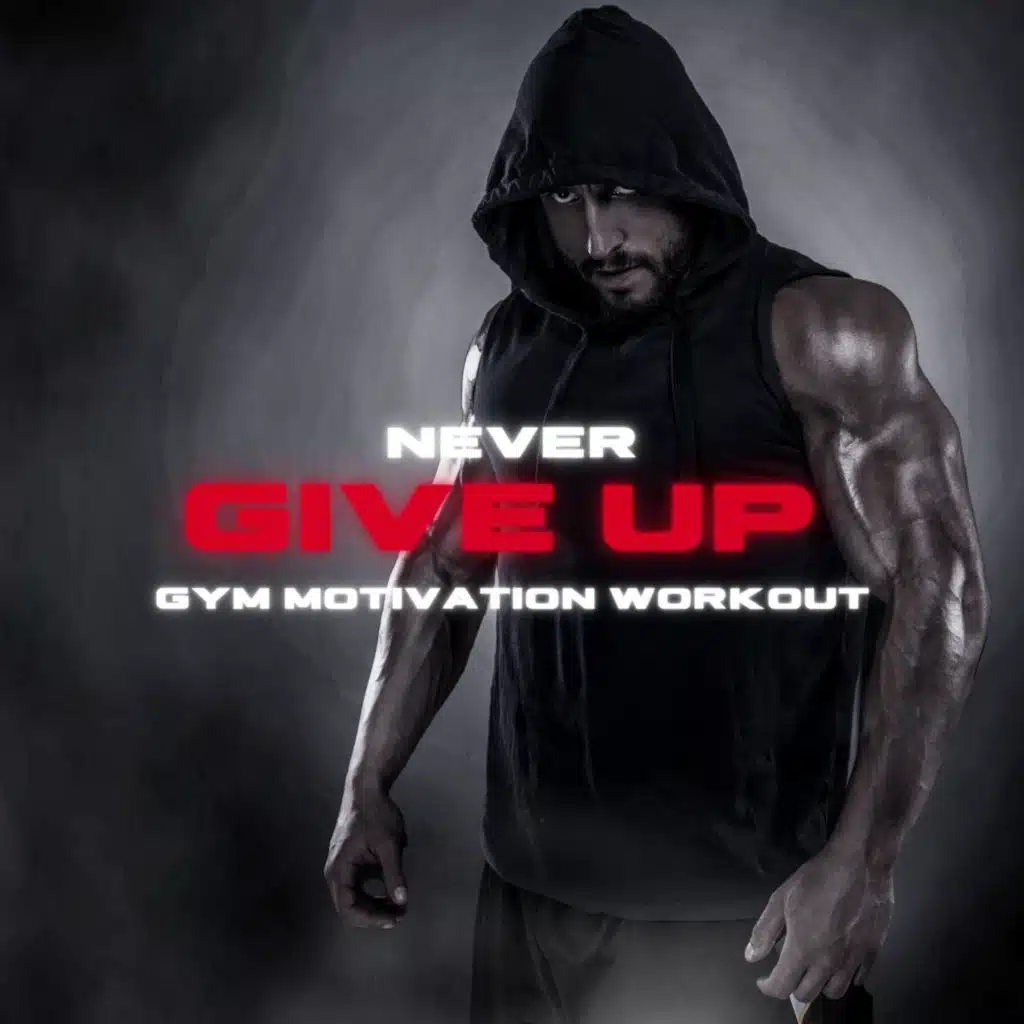Never Give Up