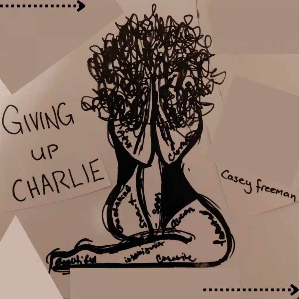 Giving Up Charlie