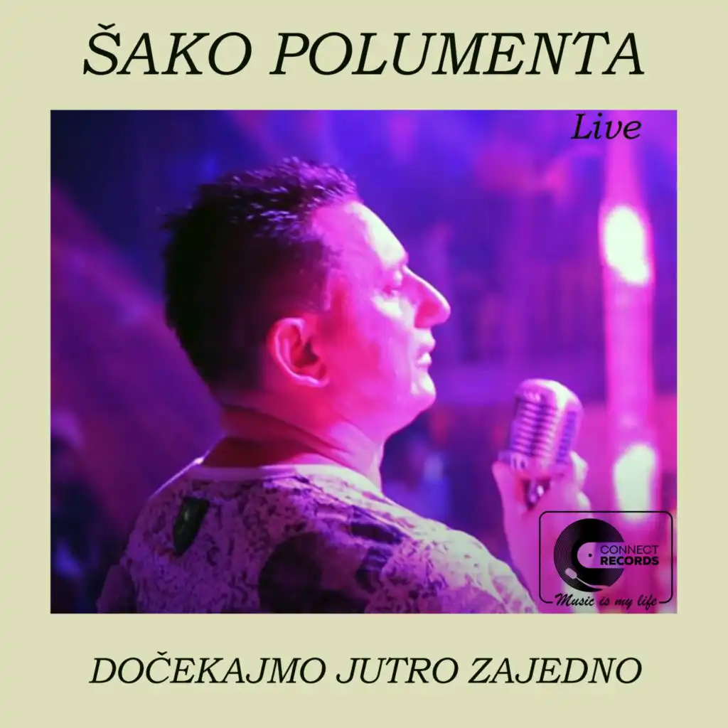 Docekajmo jutro zajedno (live)