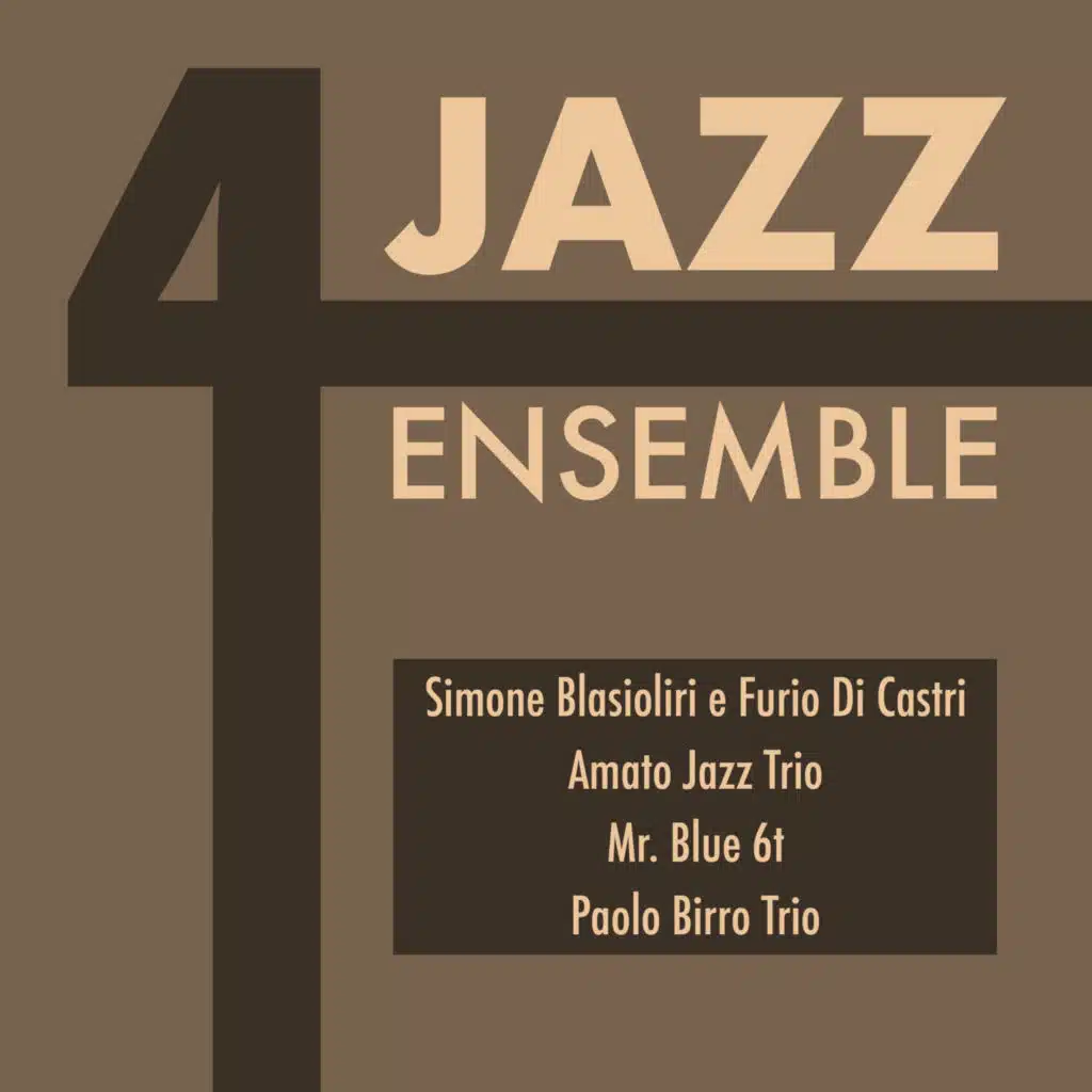 4 jazz ensemble (feat. Paolo Birro Trio)