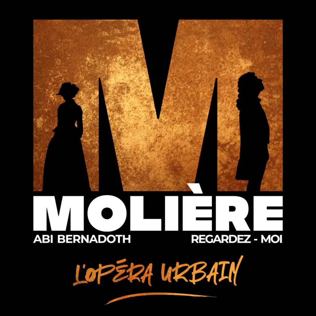 Molière l'opéra urbain & Abi Bernadoth