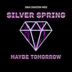 Maybe Tomorrow (feat. Johan Einarsson)
