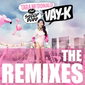 Vay-K (Remix) [feat. Snoop Dogg]