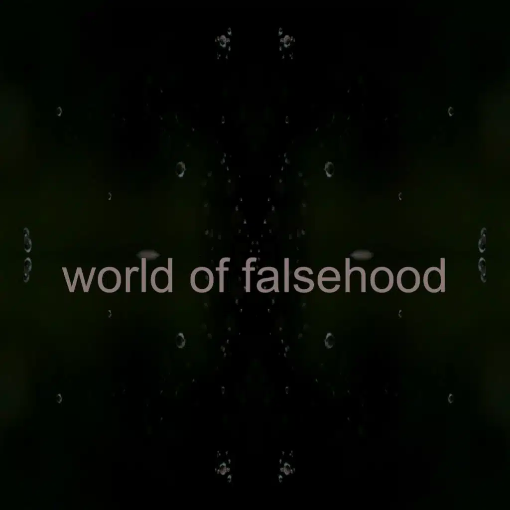World of Falsehood