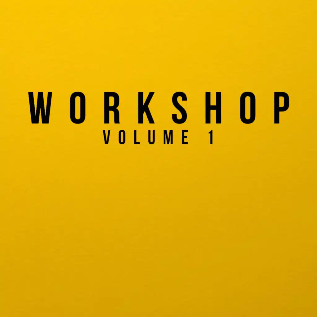 Workshop Volume 1