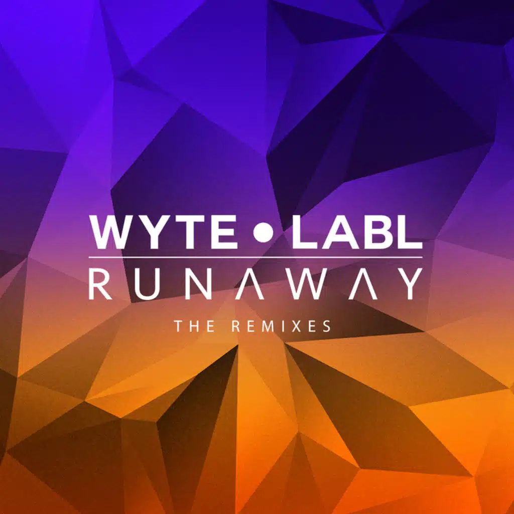 Runaway (The Remixes)