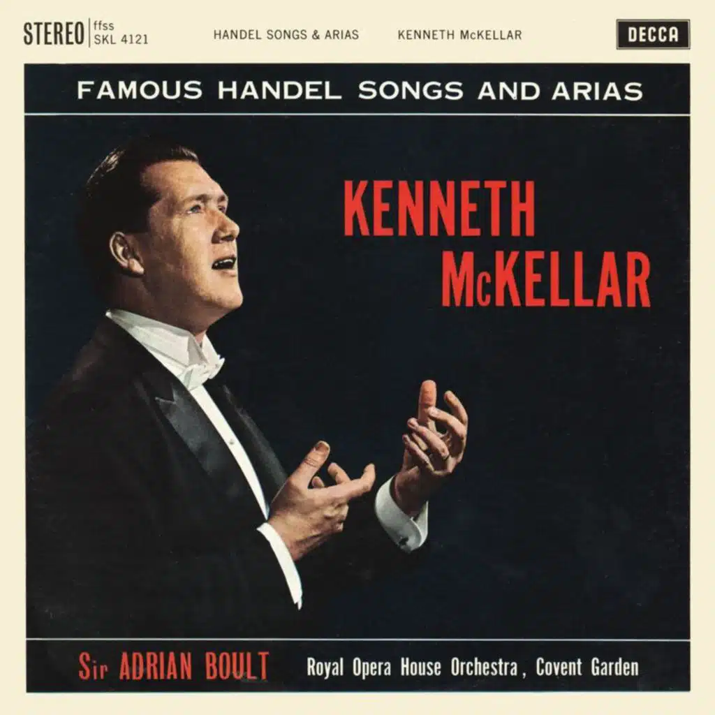 Kenneth McKellar, Orchestra of the Royal Opera House, Covent Garden & Sir Adrian Boult