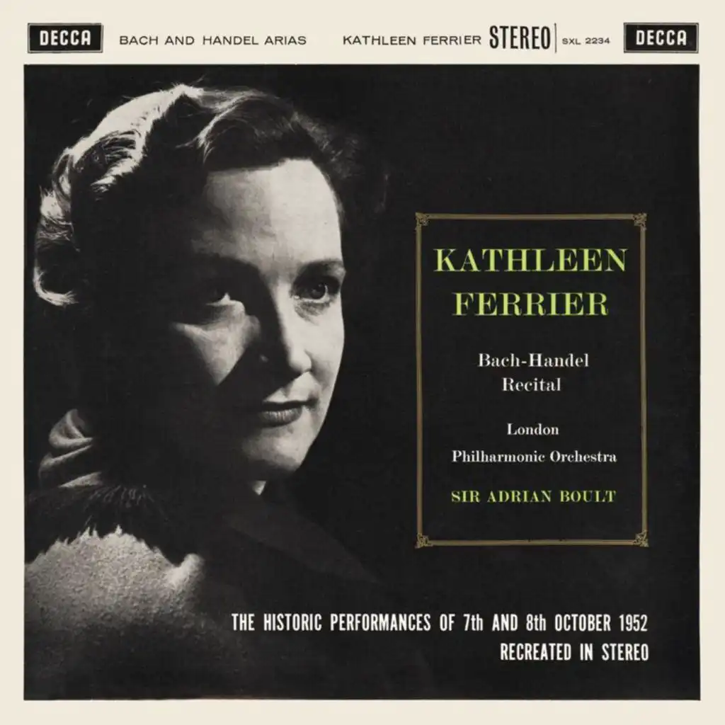 Kathleen Ferrier, London Philharmonic Orchestra & Sir Adrian Boult