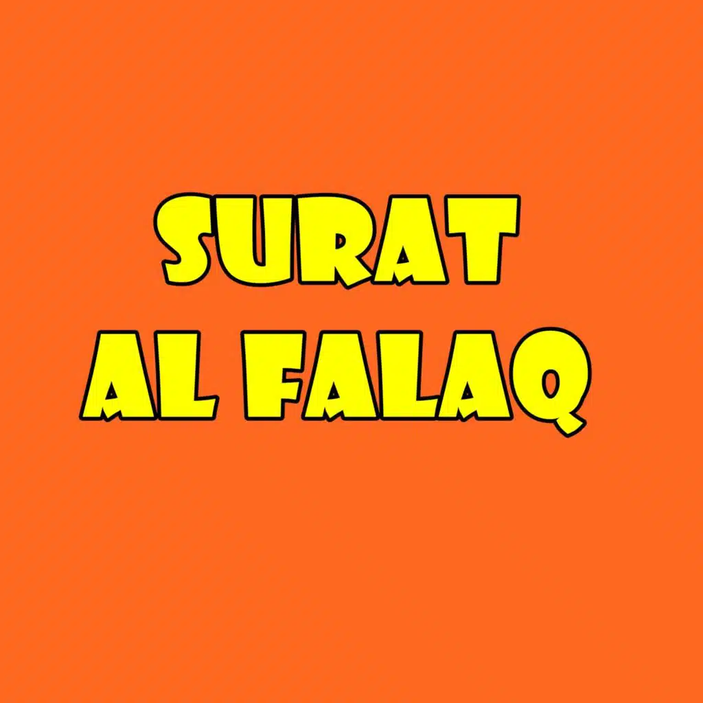 Surat Al Falaq (feat. AL QURAN)