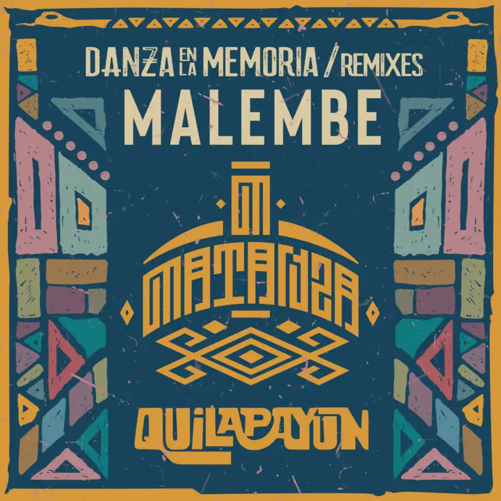 Malembe (Matanza Remix)