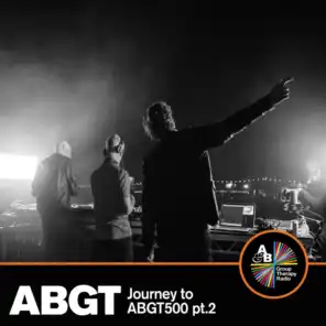 Journey To ABGT500 pt.2 (feat. Above & Beyond)