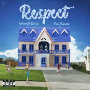 Respect (feat. Futuristic)