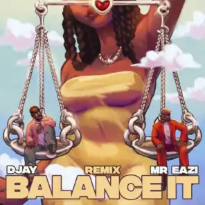 Balance It (Remix)