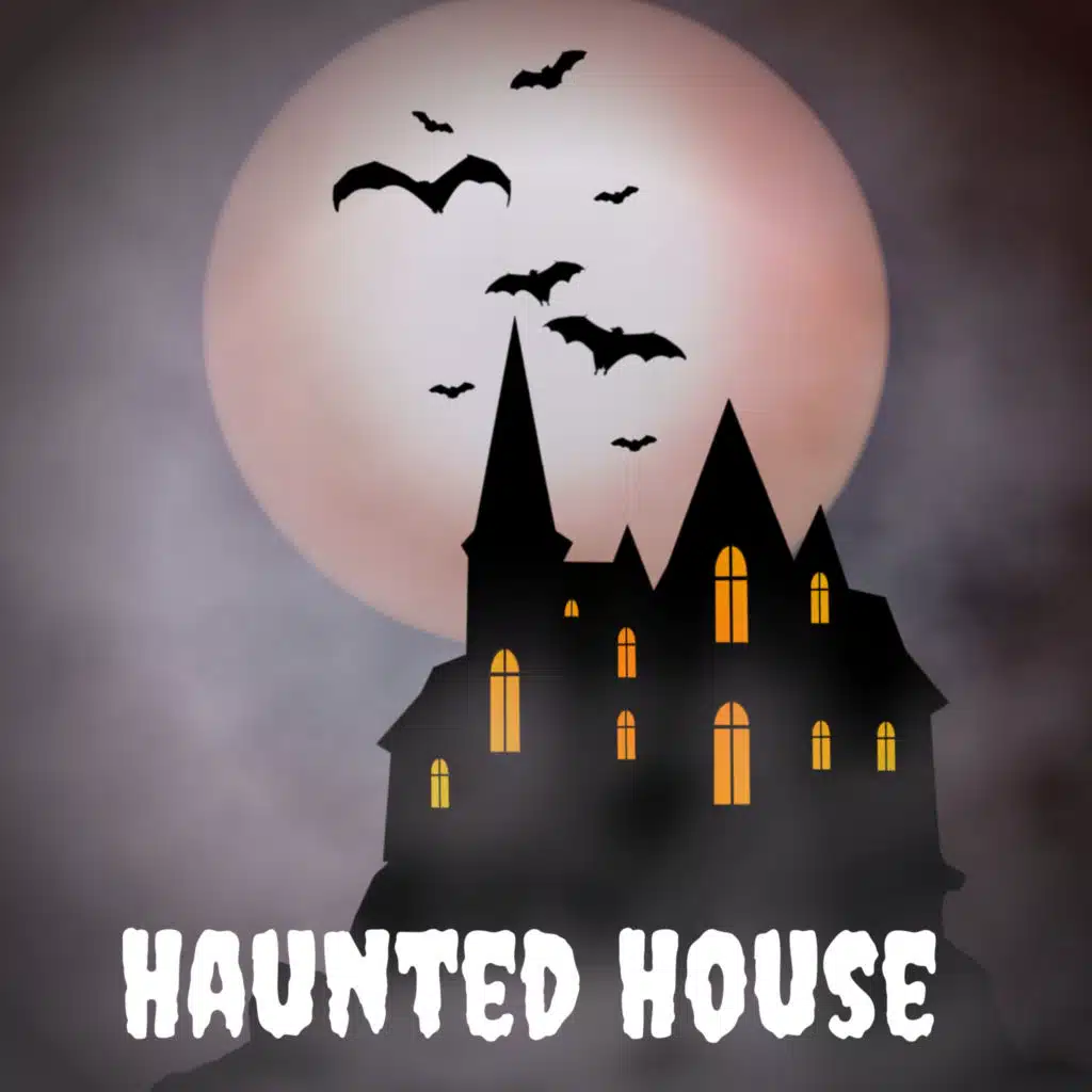 Haunted House