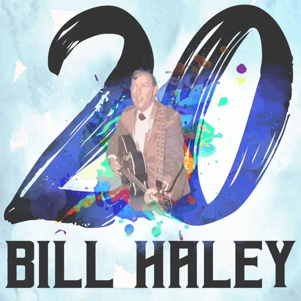 20 Hits of Bill Haley