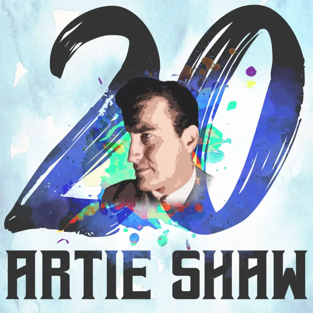 20 Hits of Artie Shaw