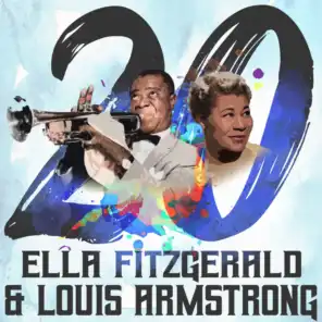 20 Hits of Ella Fitzgerald & Louis Armstrong