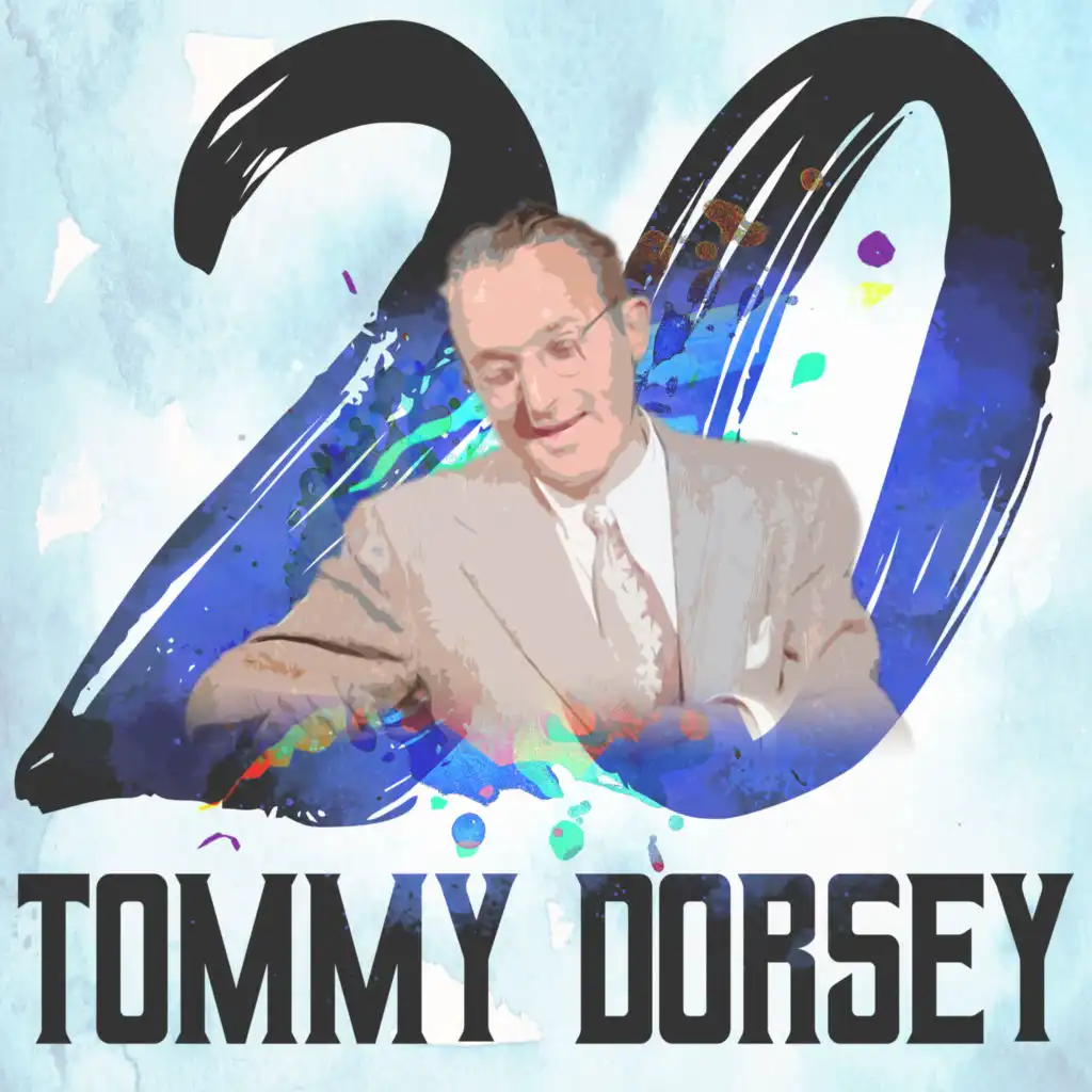20 Hits of Tommy Dorsey