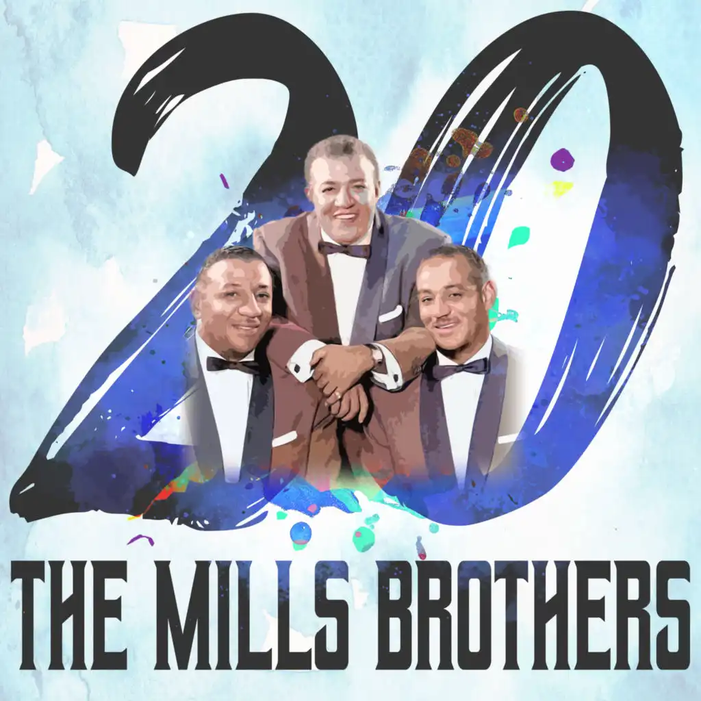 20 Hits of The Mills Brothers