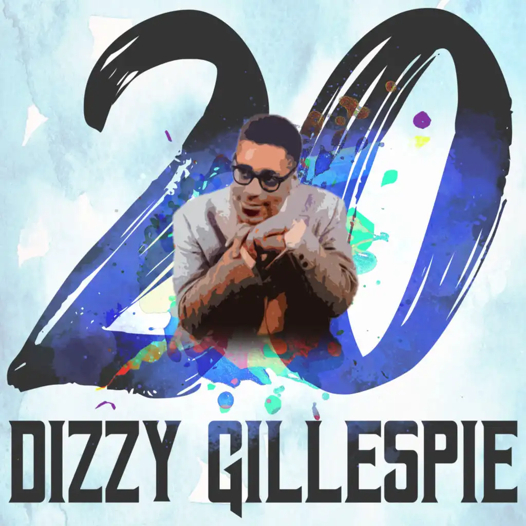 20 Hits of Dizzy Gillespie