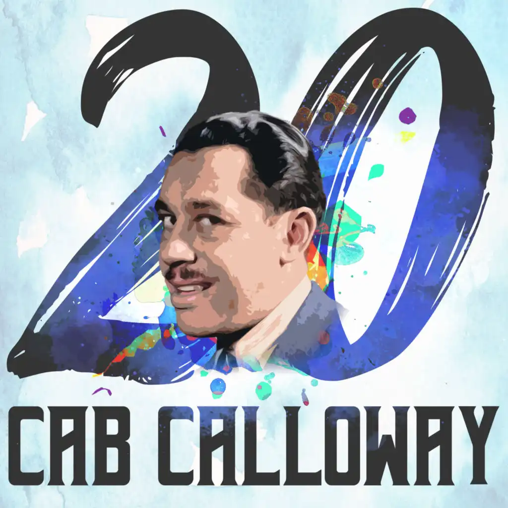 20 Hits of Cab Calloway