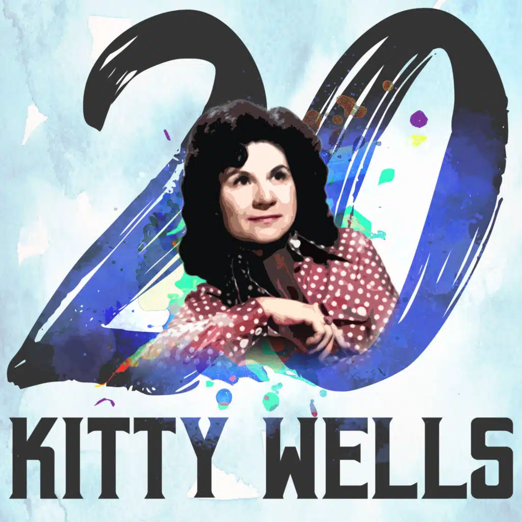 20 Hits of Kitty Wells