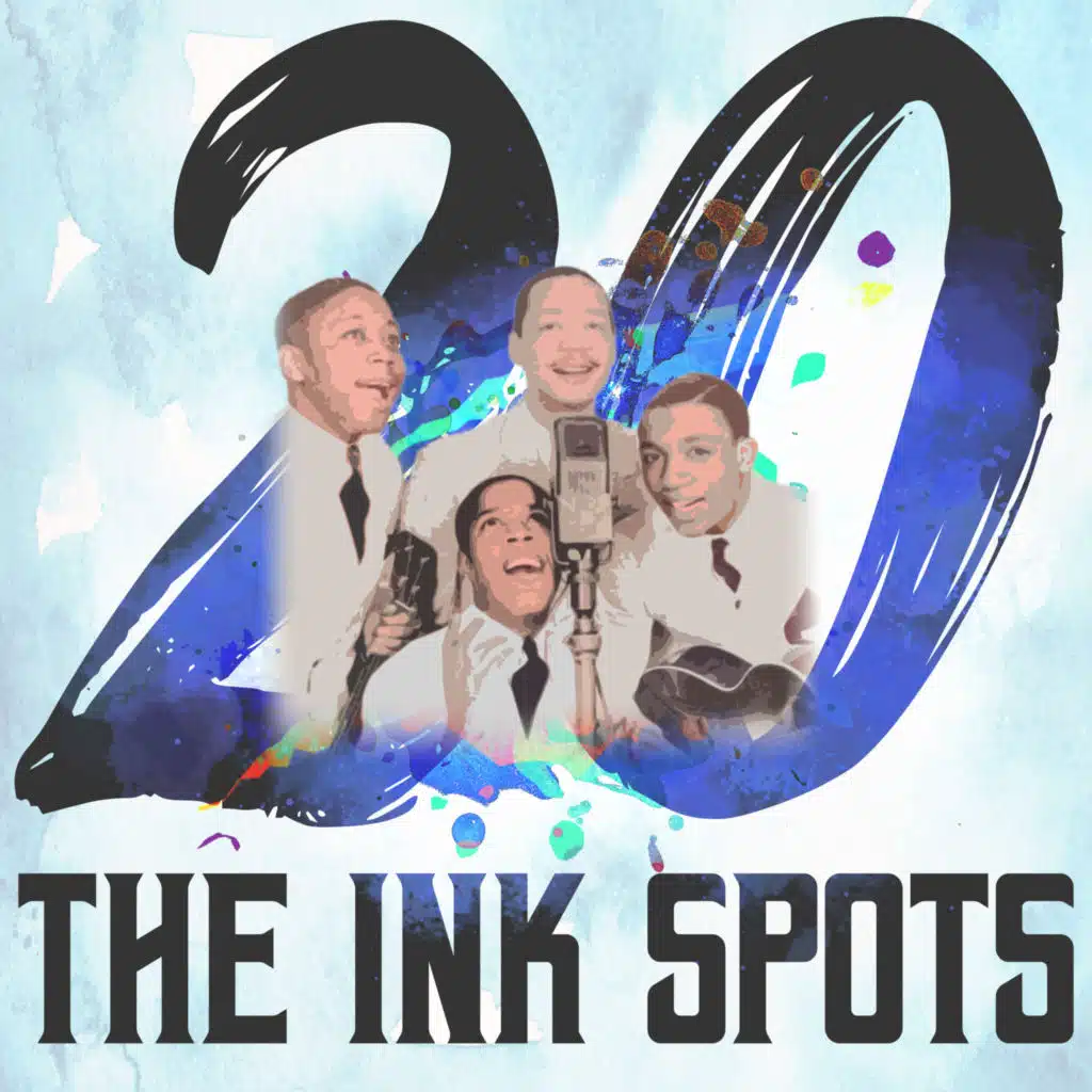 20 Hits of The Ink Spots