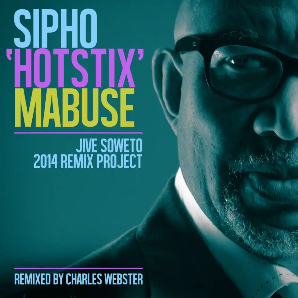 Jive Soweto (Charles Webster's 2014 Remake)