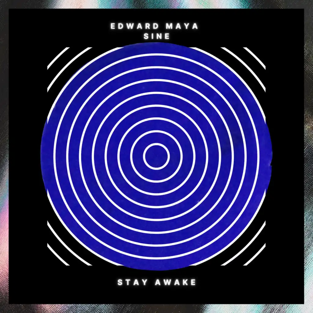 Stay Awake (Sine)[Vocals]