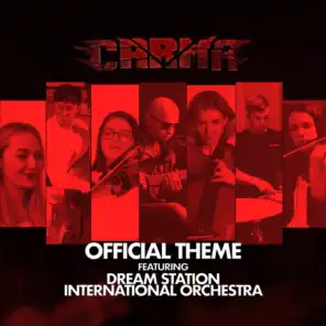 Carma Theme (From "Carma") [feat. Dream Station International Orchestra]