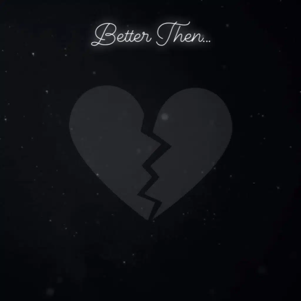 Better Then...