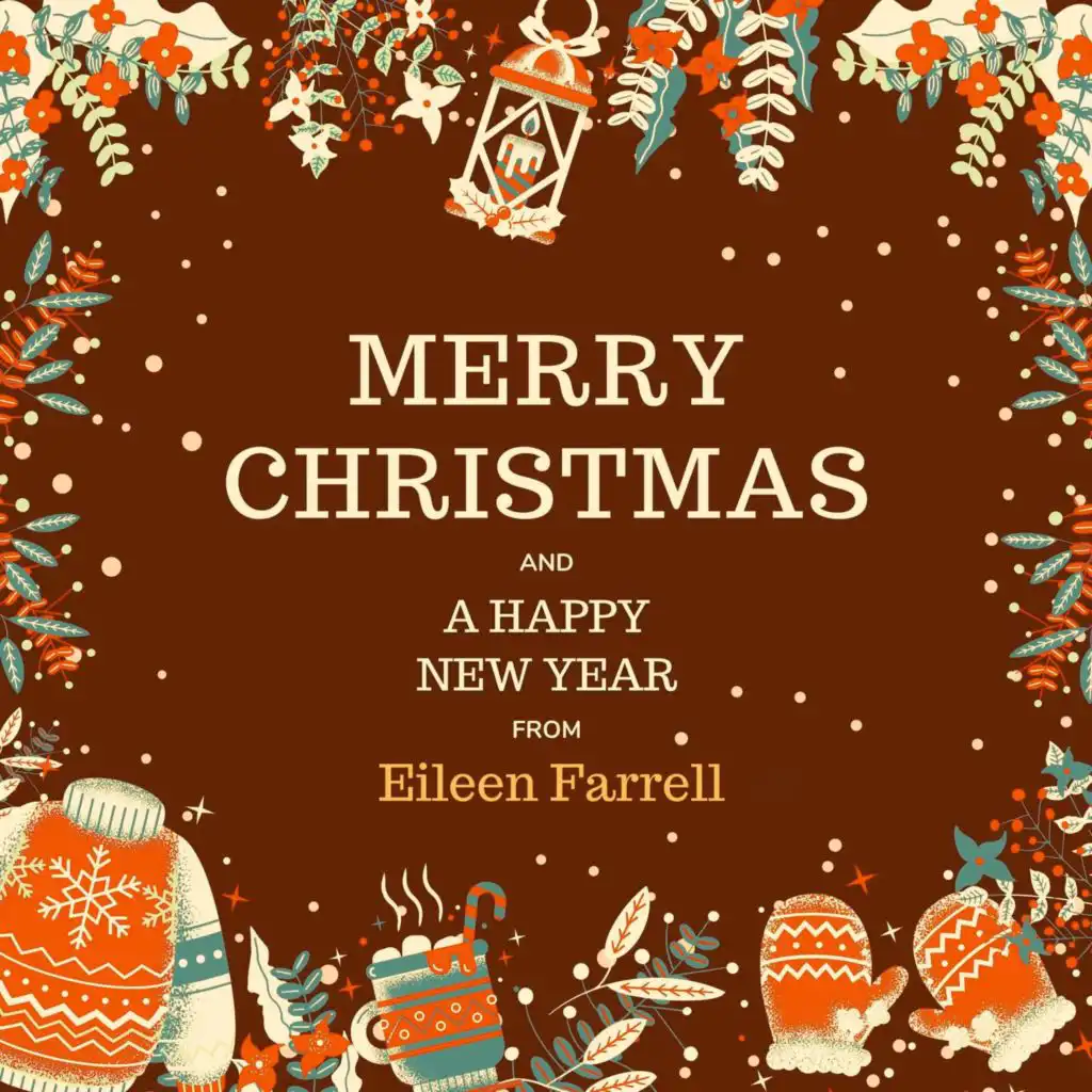 Merry Christmas and A Happy New Year from Eileen Farrell