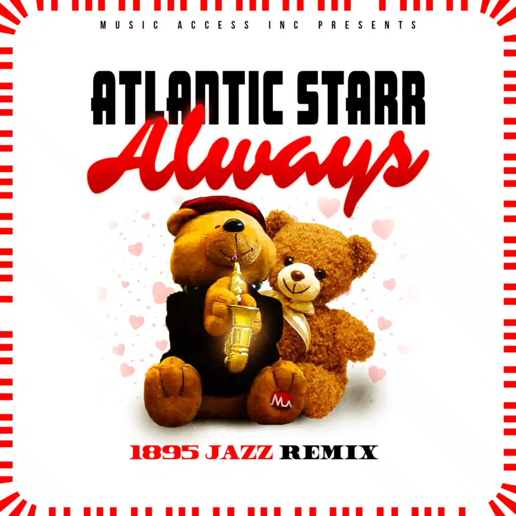 1895 & Atlantic Starr