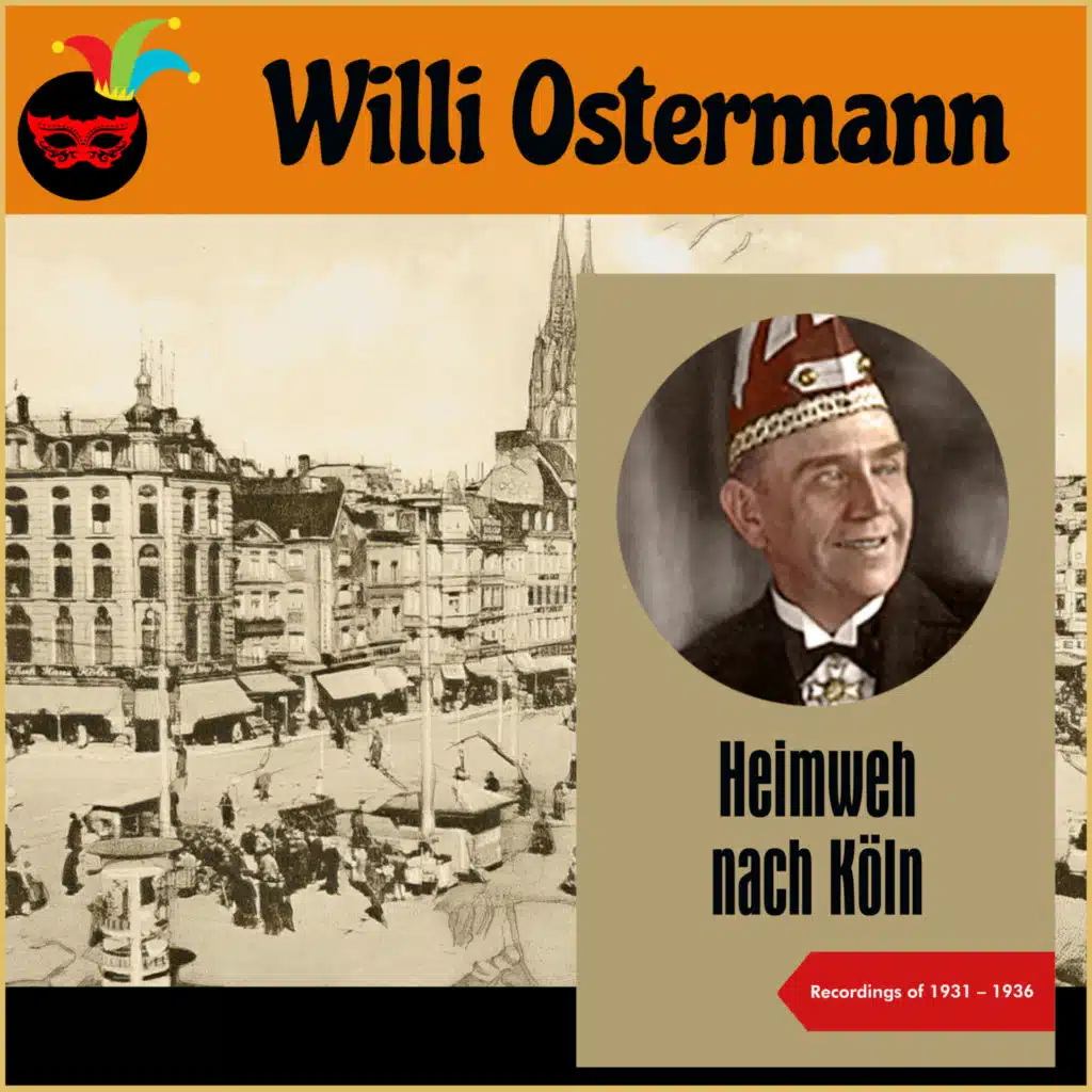 Heimweh nach Köln (Recordings of 1931 - 1936)