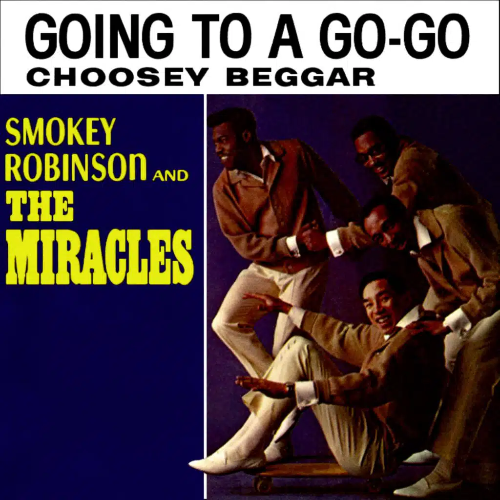 Going To A Go-Go / Choosey Beggar