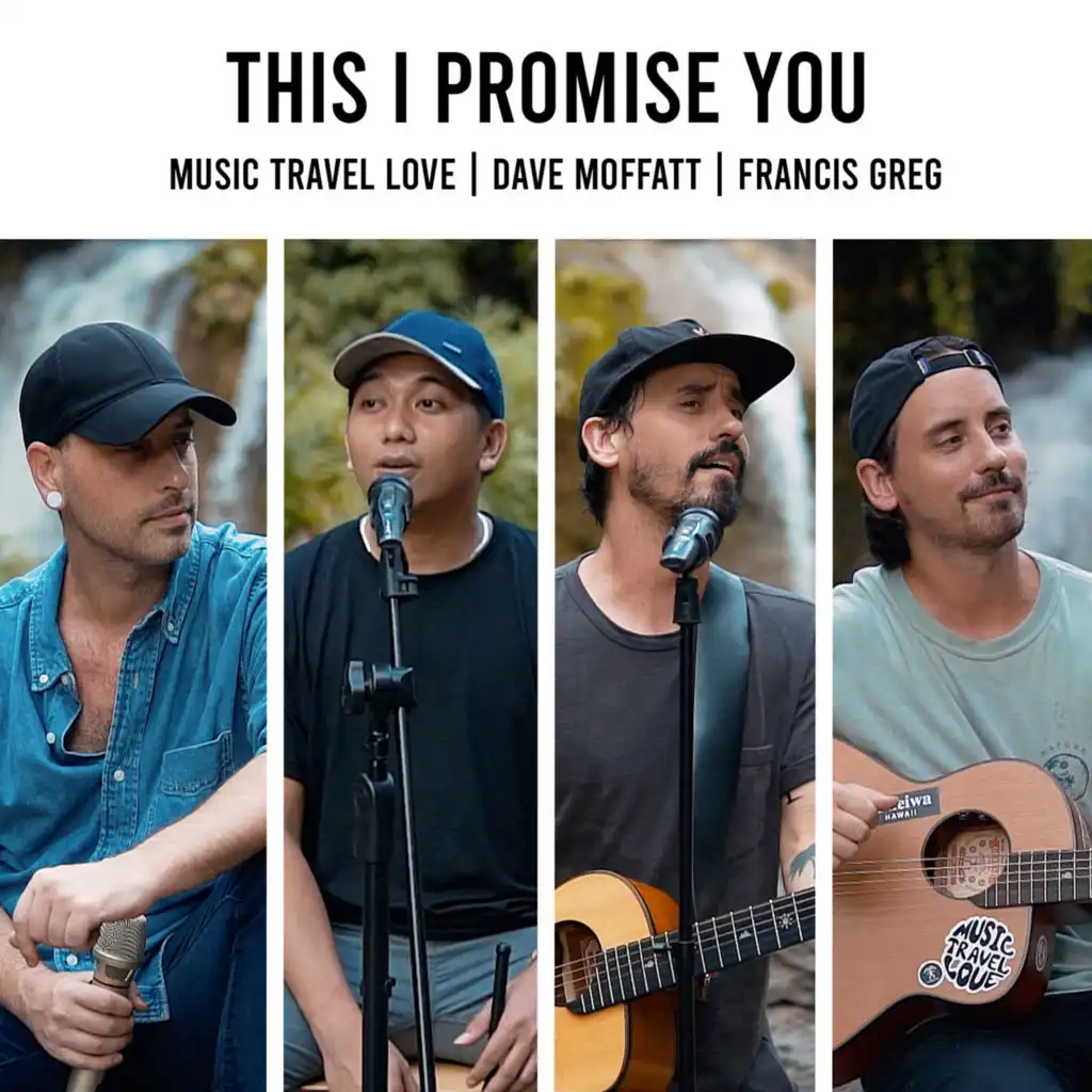 This I Promise You (feat. Francis Greg & Dave Moffatt)