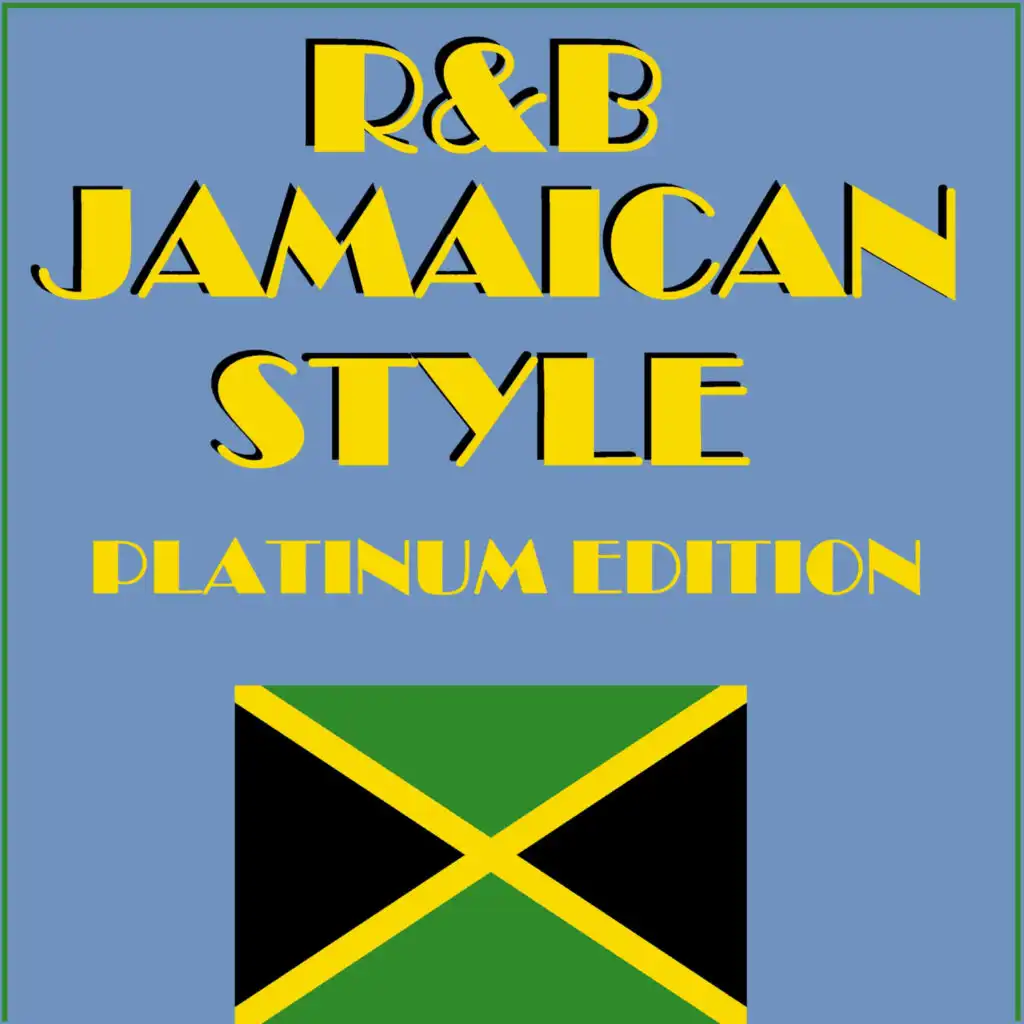 R&B Jamaican Style Platinum Edition