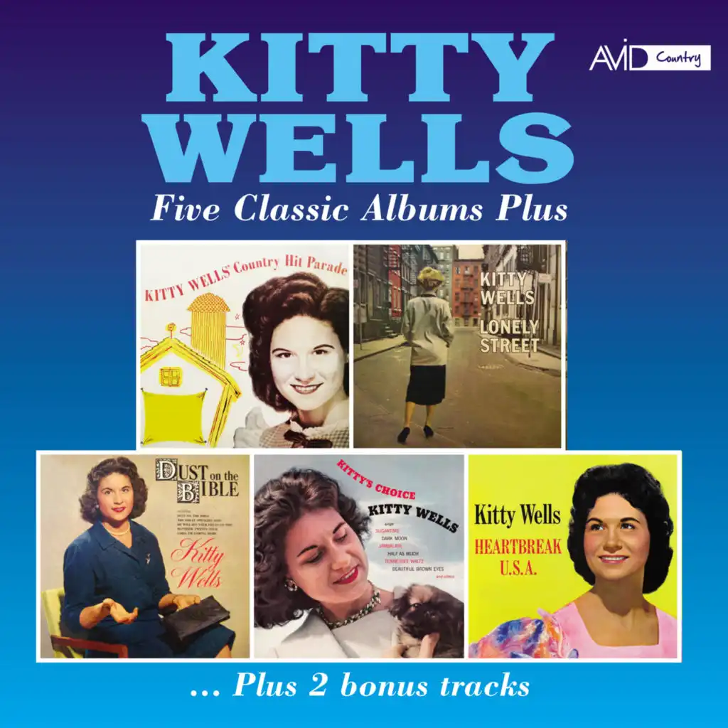 I've Kissed You My Last Time (Kitty Wells’ Country Hit Parade)