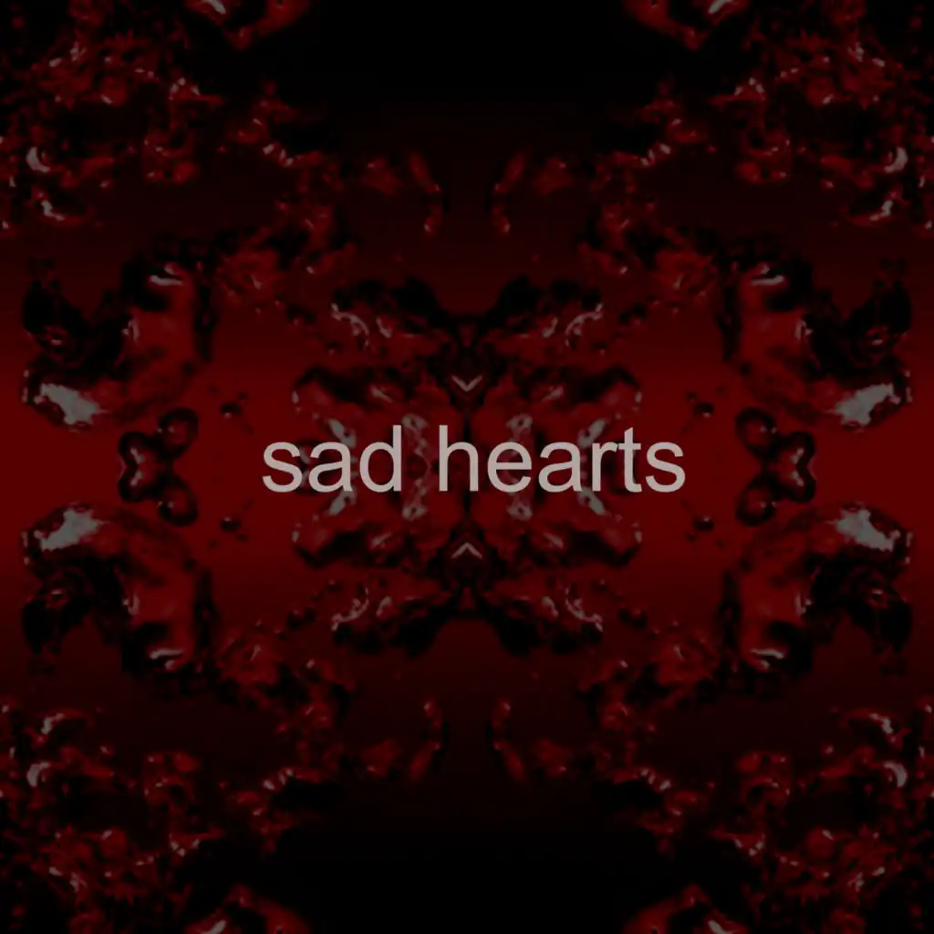 Sad Hearts (feat. Lo-Fi Beats, O N L Y Lofi & Generix)