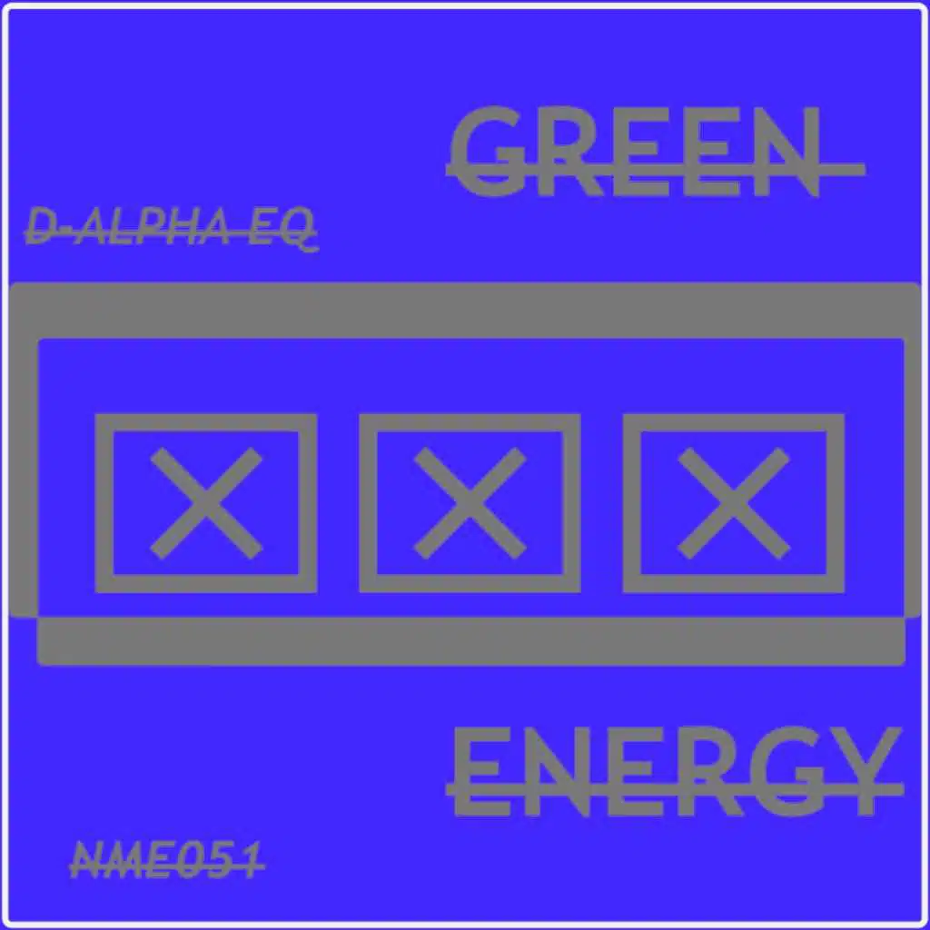 Green X Energy (Interpolazione Mix)