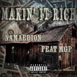 Makin' It Rich (feat. MGP)