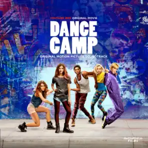 Dance Camp (Original Motion Picture Soundtrack)