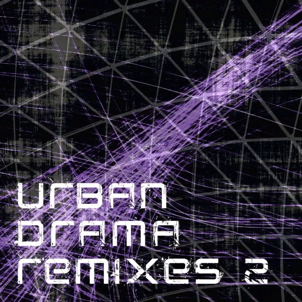 Urban Drama Remixes II