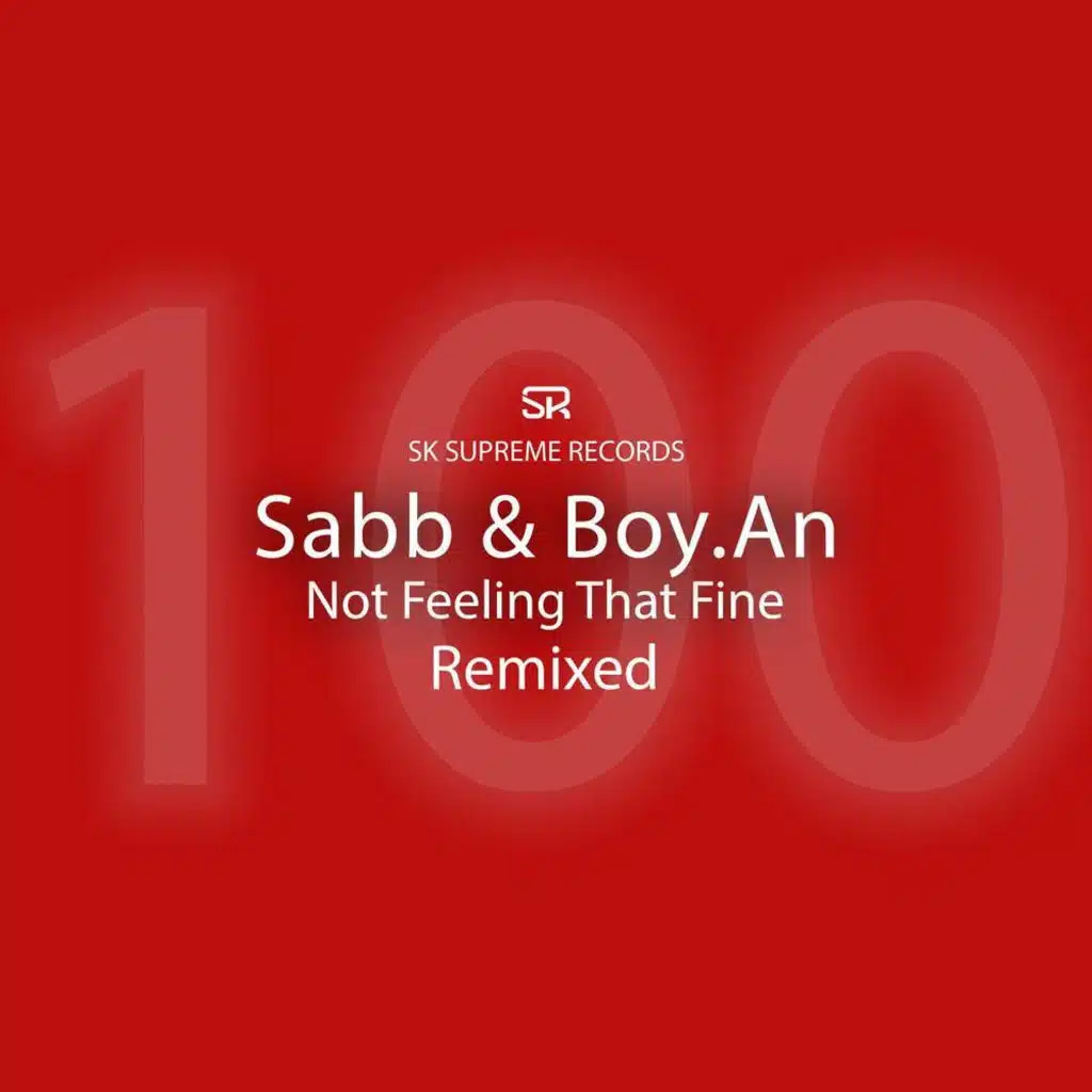 Not Feeling That Fine (Remixes)