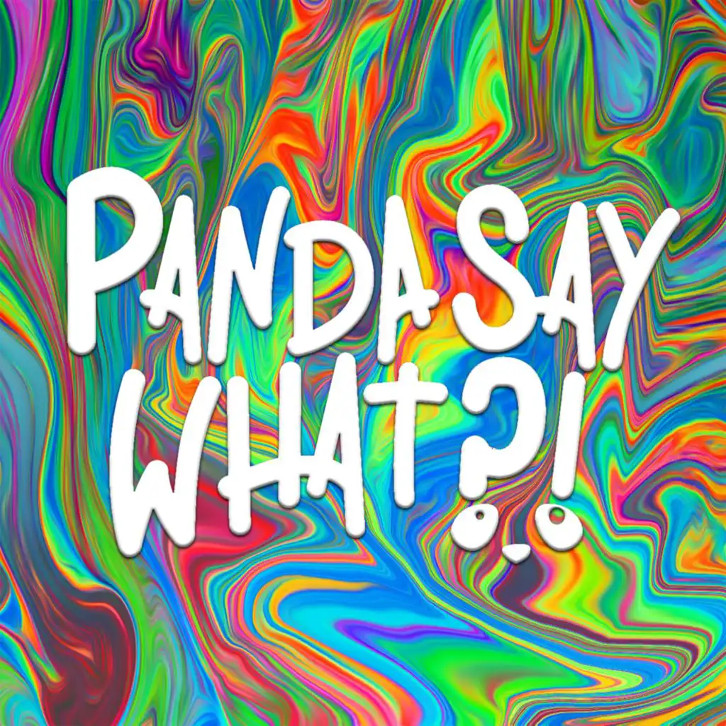 Pandasaywhat?!