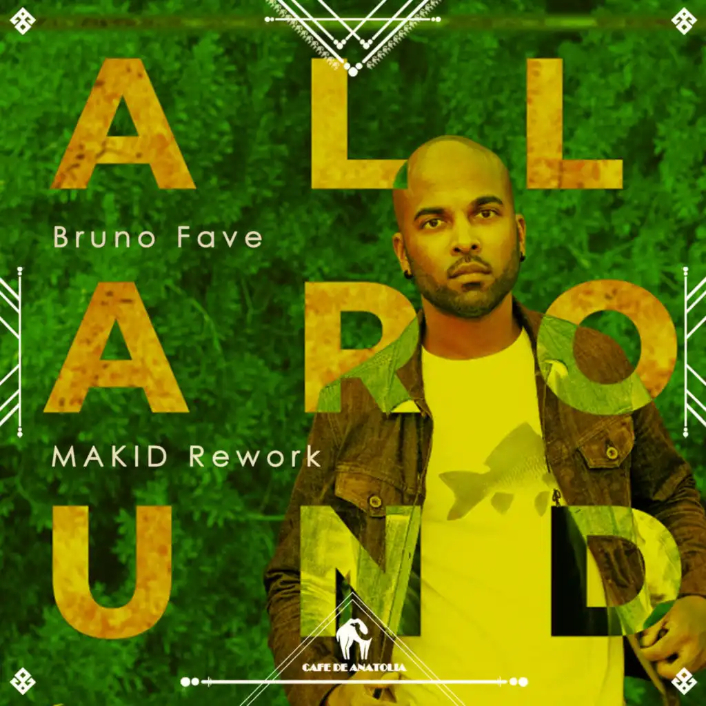 All Around (feat. MAKID)