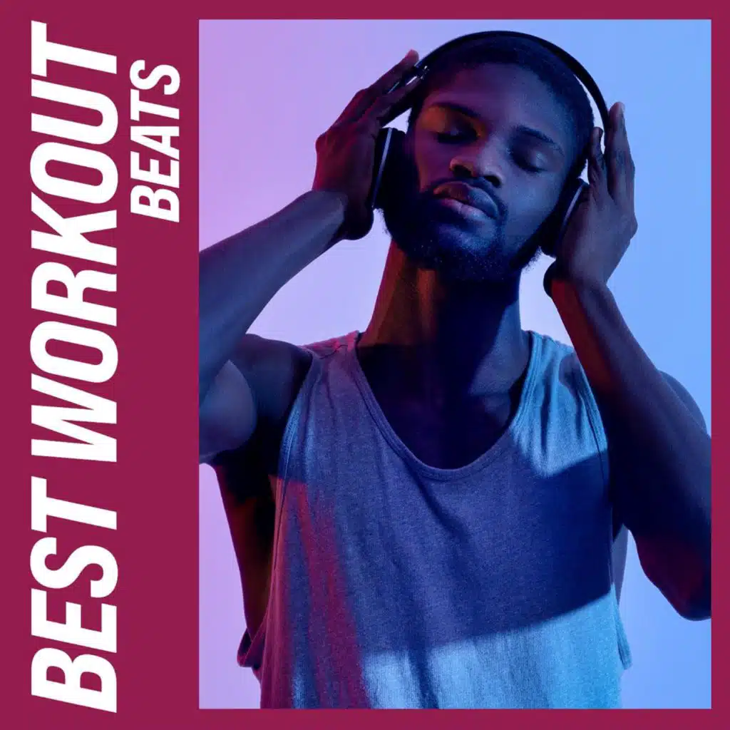 BEST WORKOUT BEATS